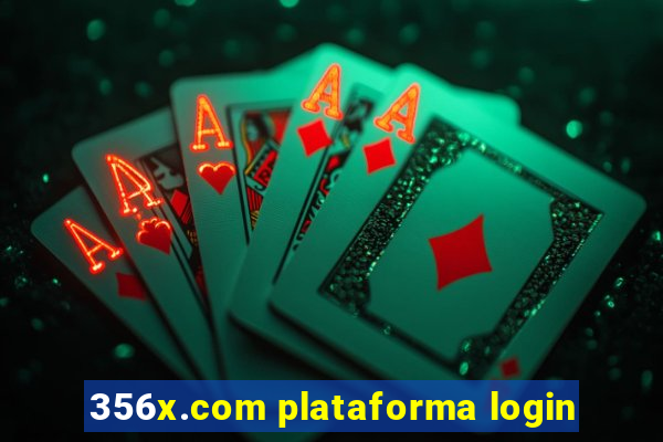 356x.com plataforma login